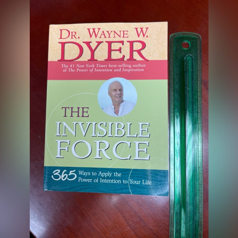 Wayne Dyer "The Invisible Force"365 Ways to Apply the Power of Intention - Picture 6 of 10